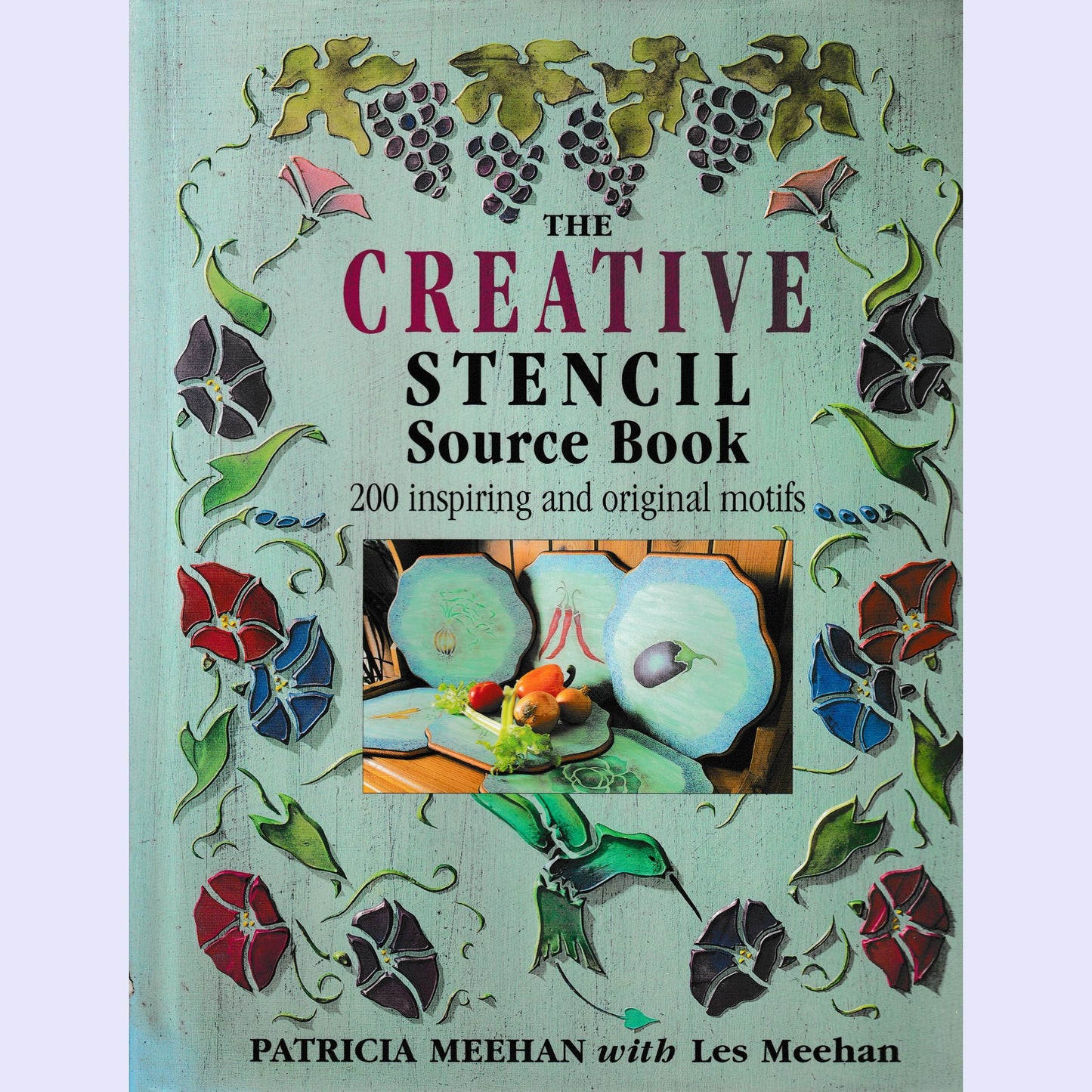 The Creative Stencil Source Book Patricia Meehan