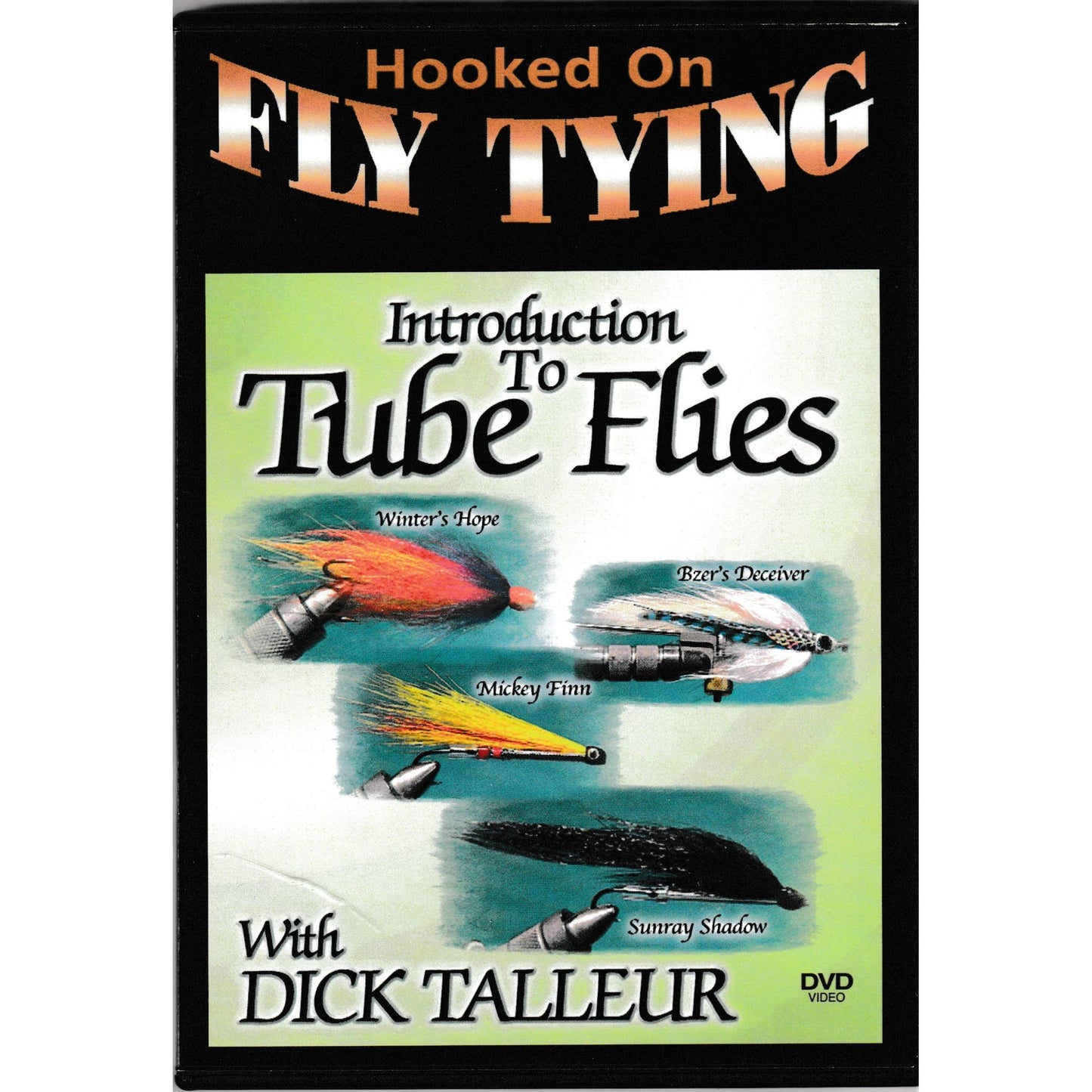 intro-to-tube-flies-dick-talleur