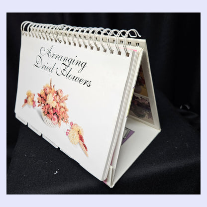 The Step-By-Step Art of Flower Arranging Hard Cover Easel Format